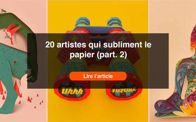20 artistes papier - Partie 2